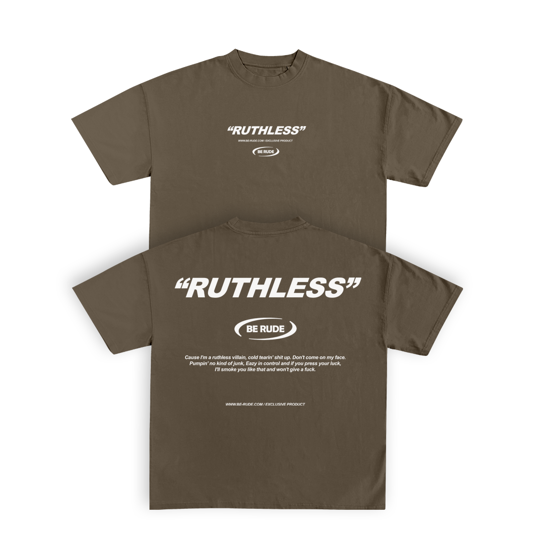 "RUTHLESS" TEE Brown